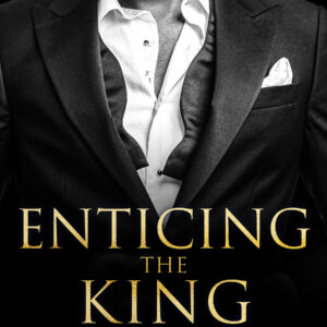 Enticing the King